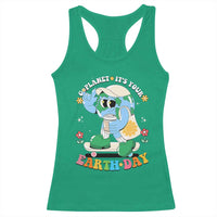 Earth Day Racerback Tank Top Cute Go Planet Its Your Earthday Groovy