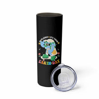 Earth Day Skinny Tumbler Cute Go Planet Its Your Earthday Groovy