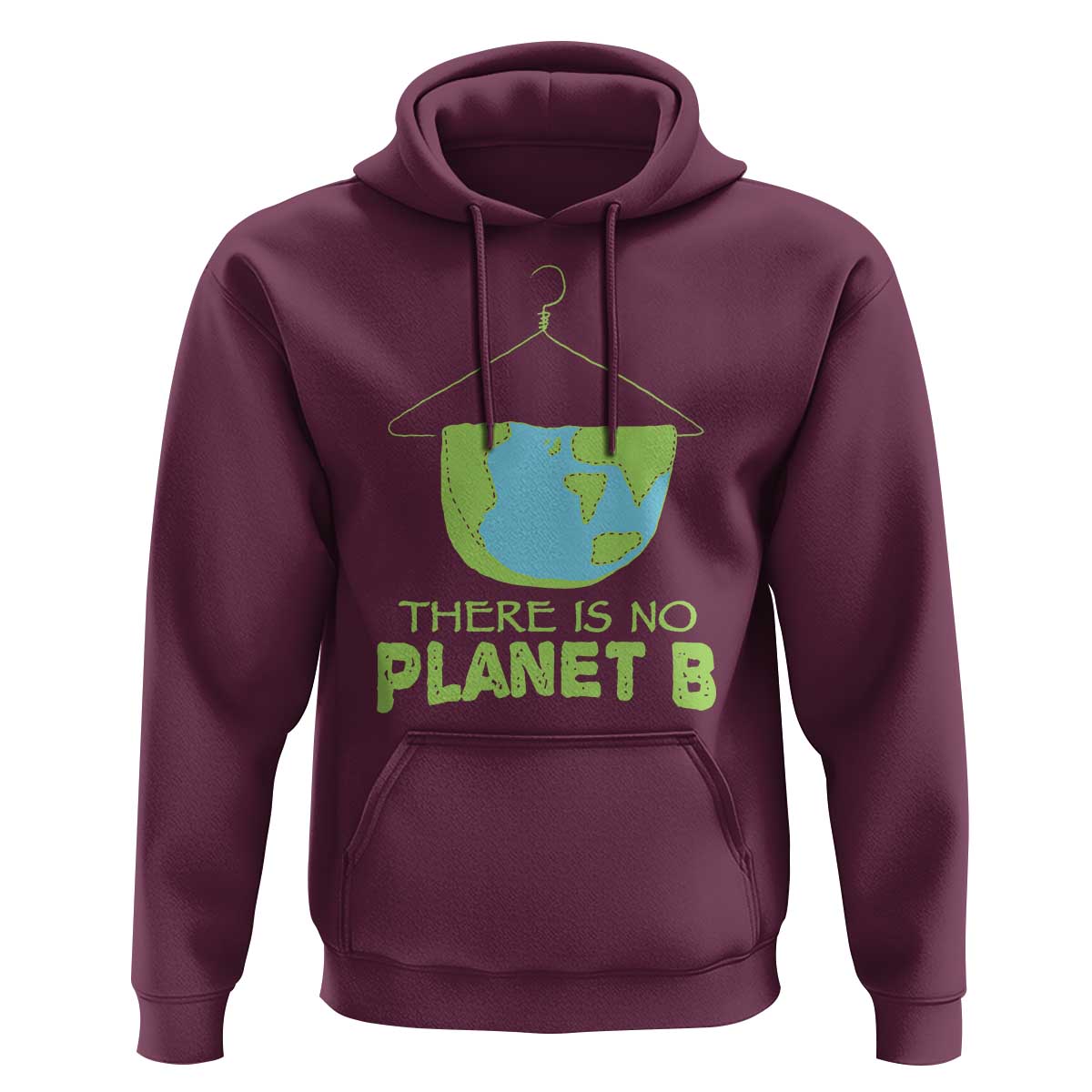 Earth Day Hoodie There Is No Planet B Save the Planet