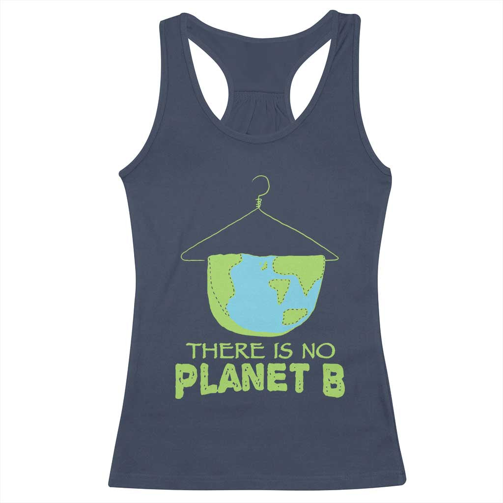 Earth Day Racerback Tank Top There Is No Planet B Save the Planet