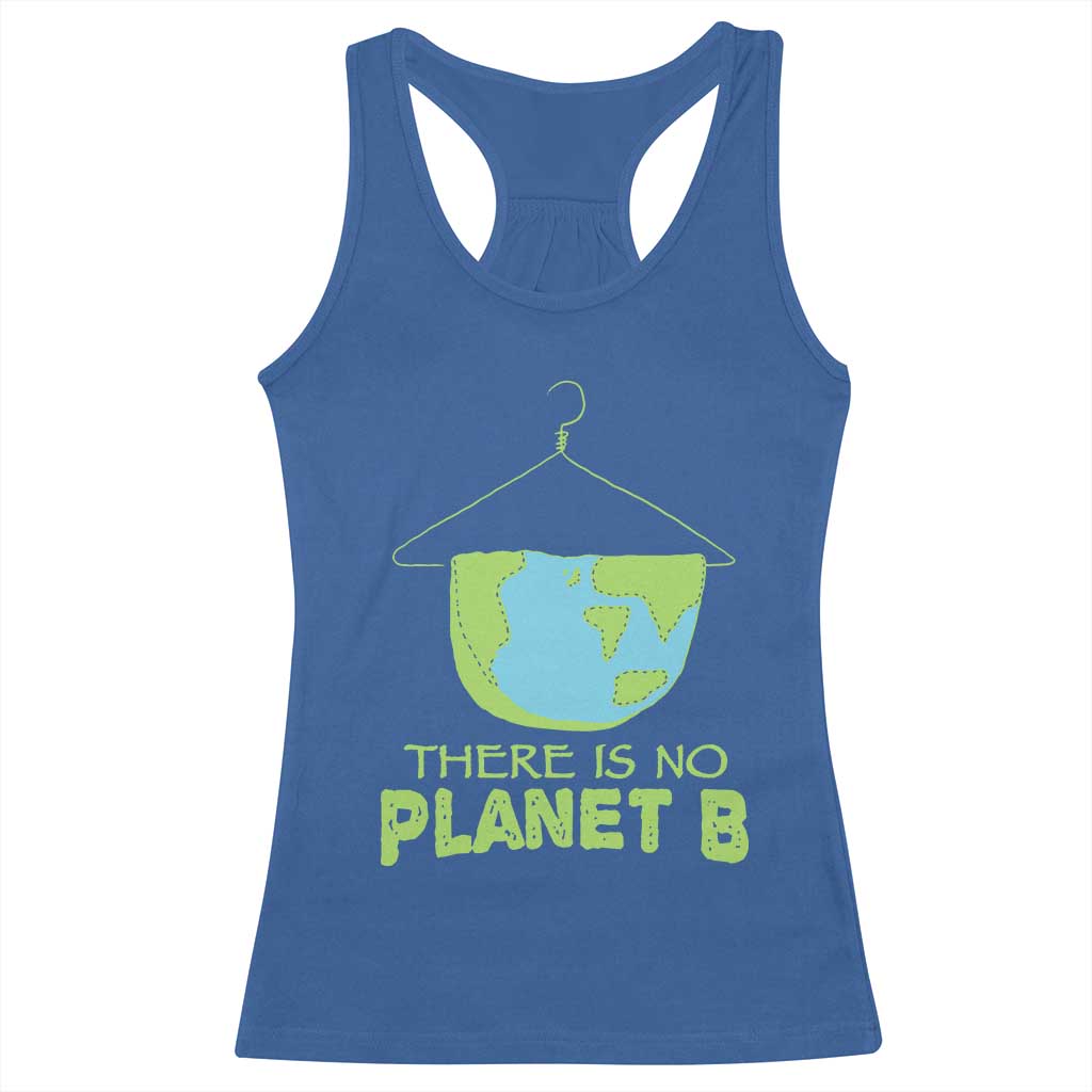 Earth Day Racerback Tank Top There Is No Planet B Save the Planet
