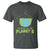 Earth Day T Shirt There Is No Planet B Save the Planet