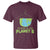 Earth Day T Shirt There Is No Planet B Save the Planet