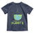 Earth Day Toddler T Shirt There Is No Planet B Save the Planet