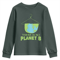 Earth Day Youth Sweatshirt There Is No Planet B Save the Planet