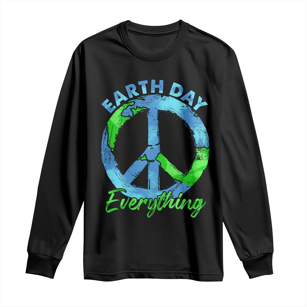 Piece Everyday Earth Day Long Sleeve Shirt Peace Sign Positive Vibes