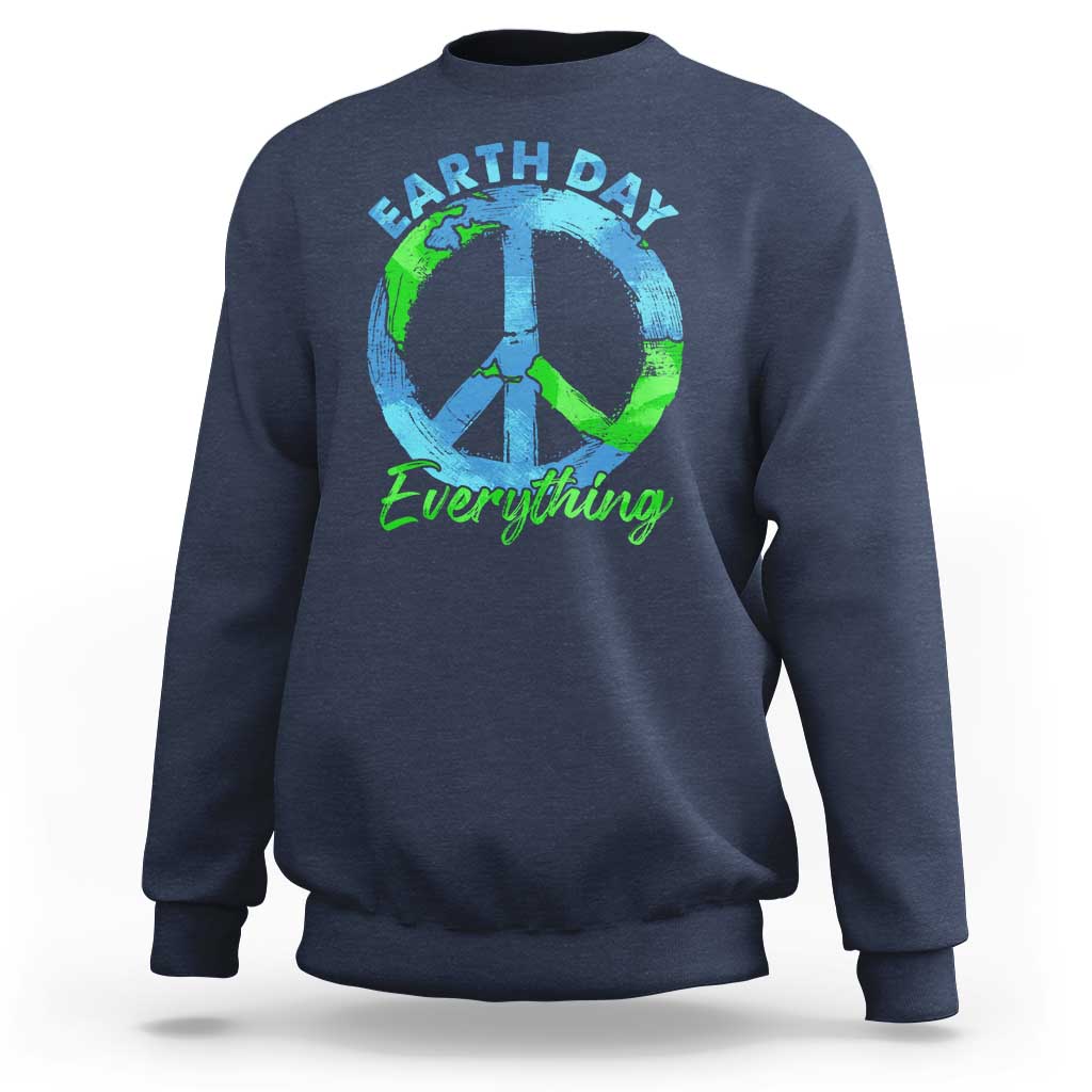 Piece Everyday Earth Day Sweatshirt Peace Sign Positive Vibes