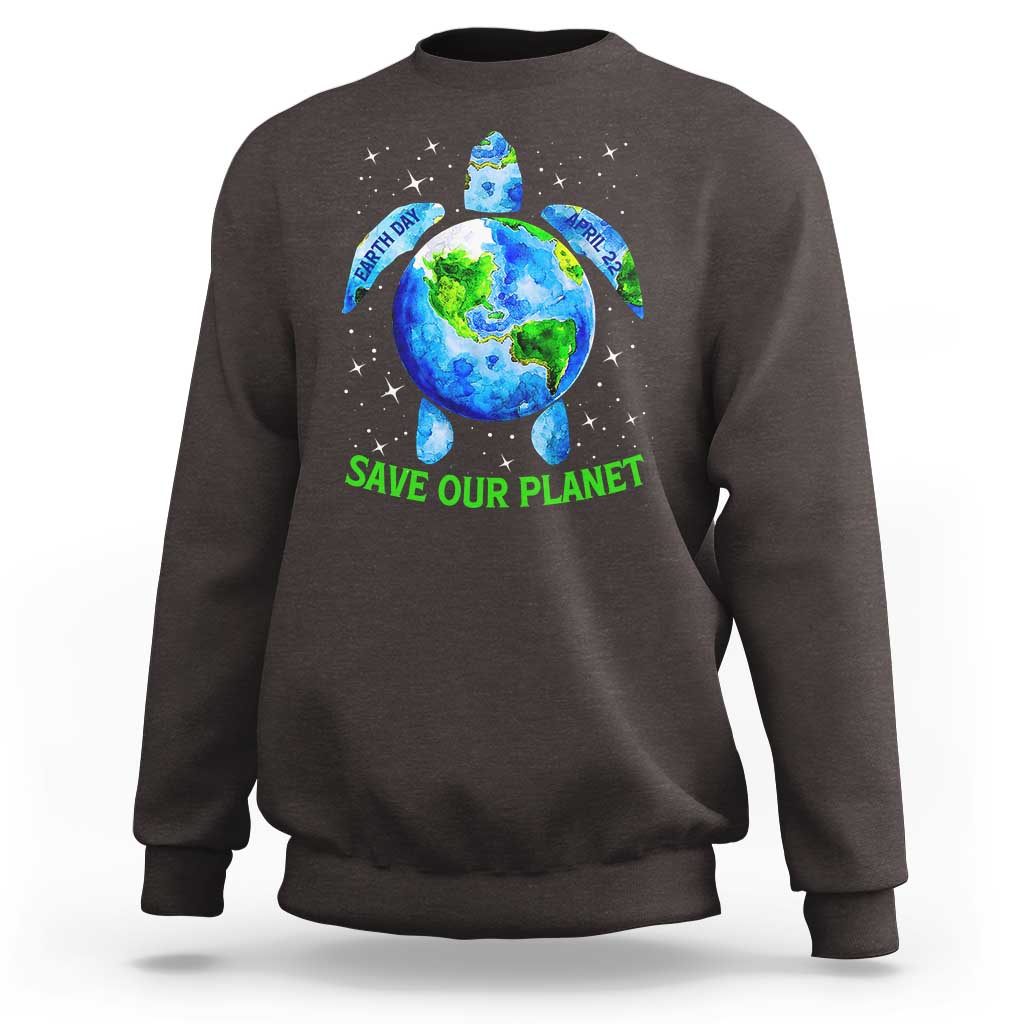 Earth Day 2025 Sweatshirt Save The Planet Sea Turtle Recycle Ocean Environment