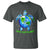 Earth Day 2025 T Shirt Save The Planet Sea Turtle Recycle Ocean Environment