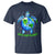 Earth Day 2025 T Shirt Save The Planet Sea Turtle Recycle Ocean Environment