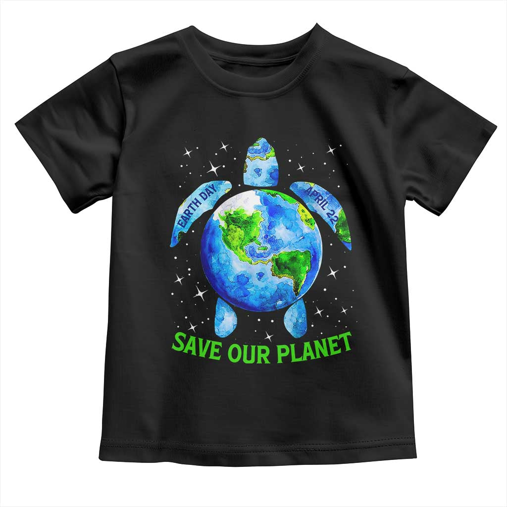 Earth Day 2025 Toddler T Shirt Save The Planet Sea Turtle Recycle Ocean Environment