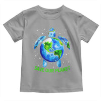 Earth Day 2025 Toddler T Shirt Save The Planet Sea Turtle Recycle Ocean Environment TS10