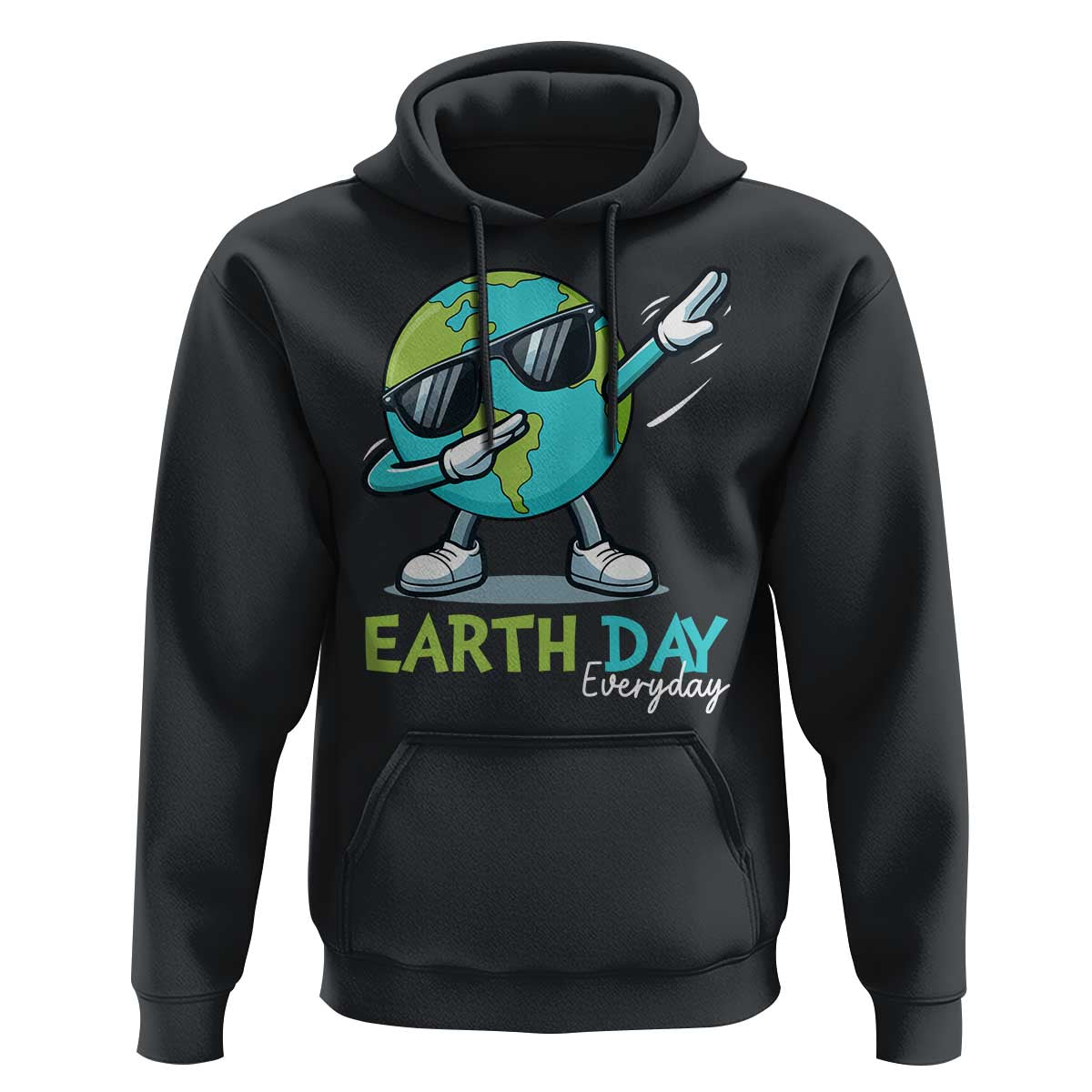 Dabbing Earth Day Hoodie Everyday Positive Vibes Nature Lover Gifts