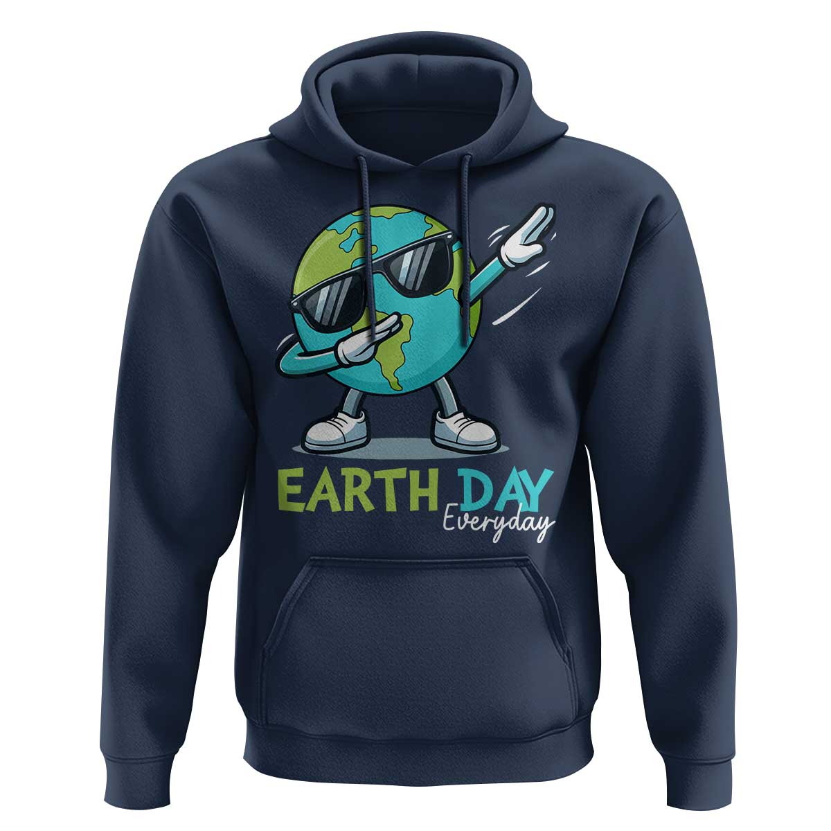 Dabbing Earth Day Hoodie Everyday Positive Vibes Nature Lover Gifts