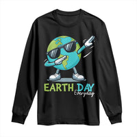 Dabbing Earth Day Long Sleeve Shirt Everyday Positive Vibes Nature Lover Gifts