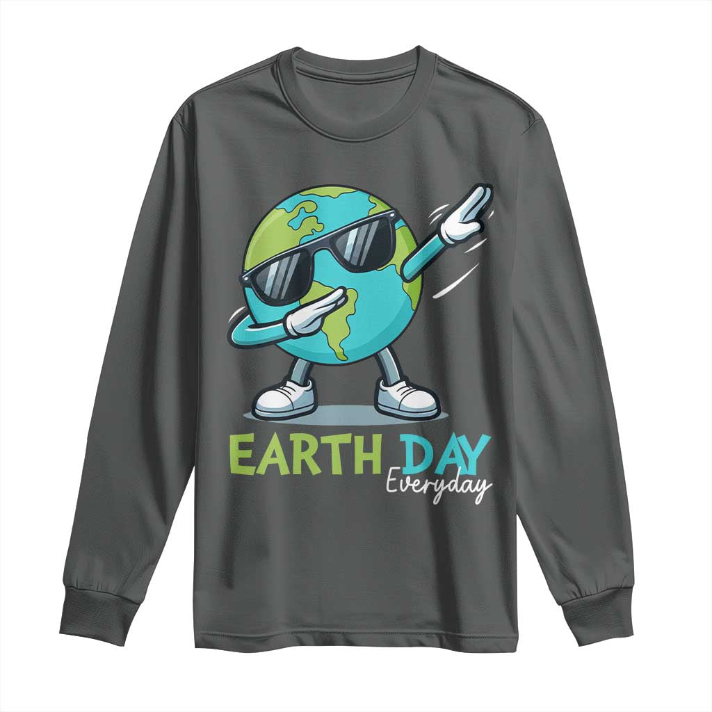 Dabbing Earth Day Long Sleeve Shirt Everyday Positive Vibes Nature Lover Gifts