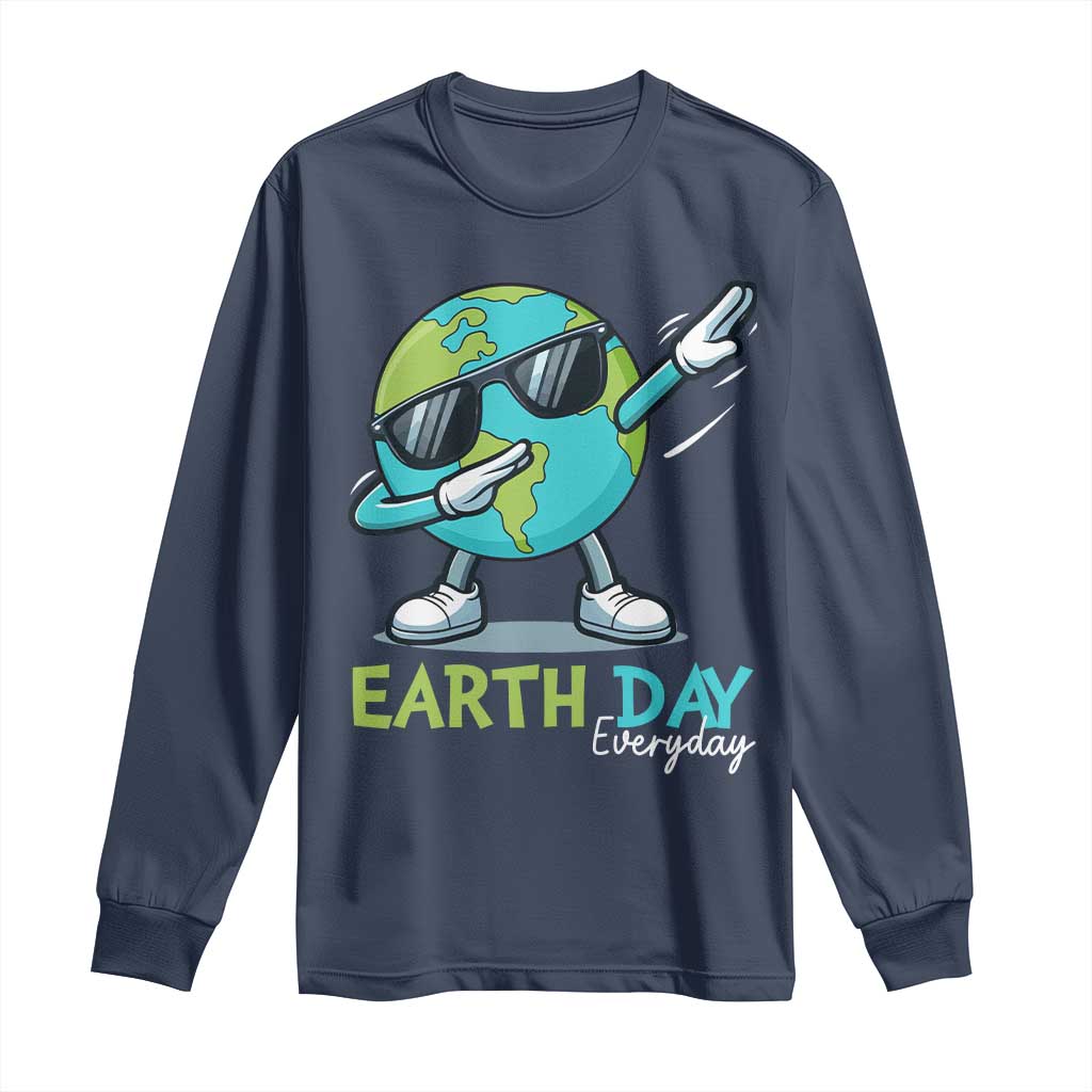 Dabbing Earth Day Long Sleeve Shirt Everyday Positive Vibes Nature Lover Gifts