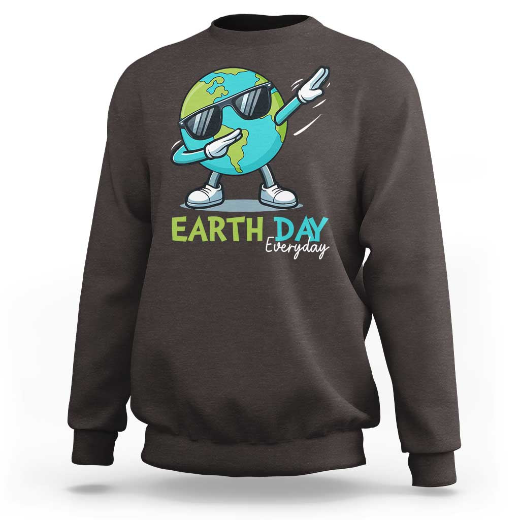 Dabbing Earth Day Sweatshirt Everyday Positive Vibes Nature Lover Gifts