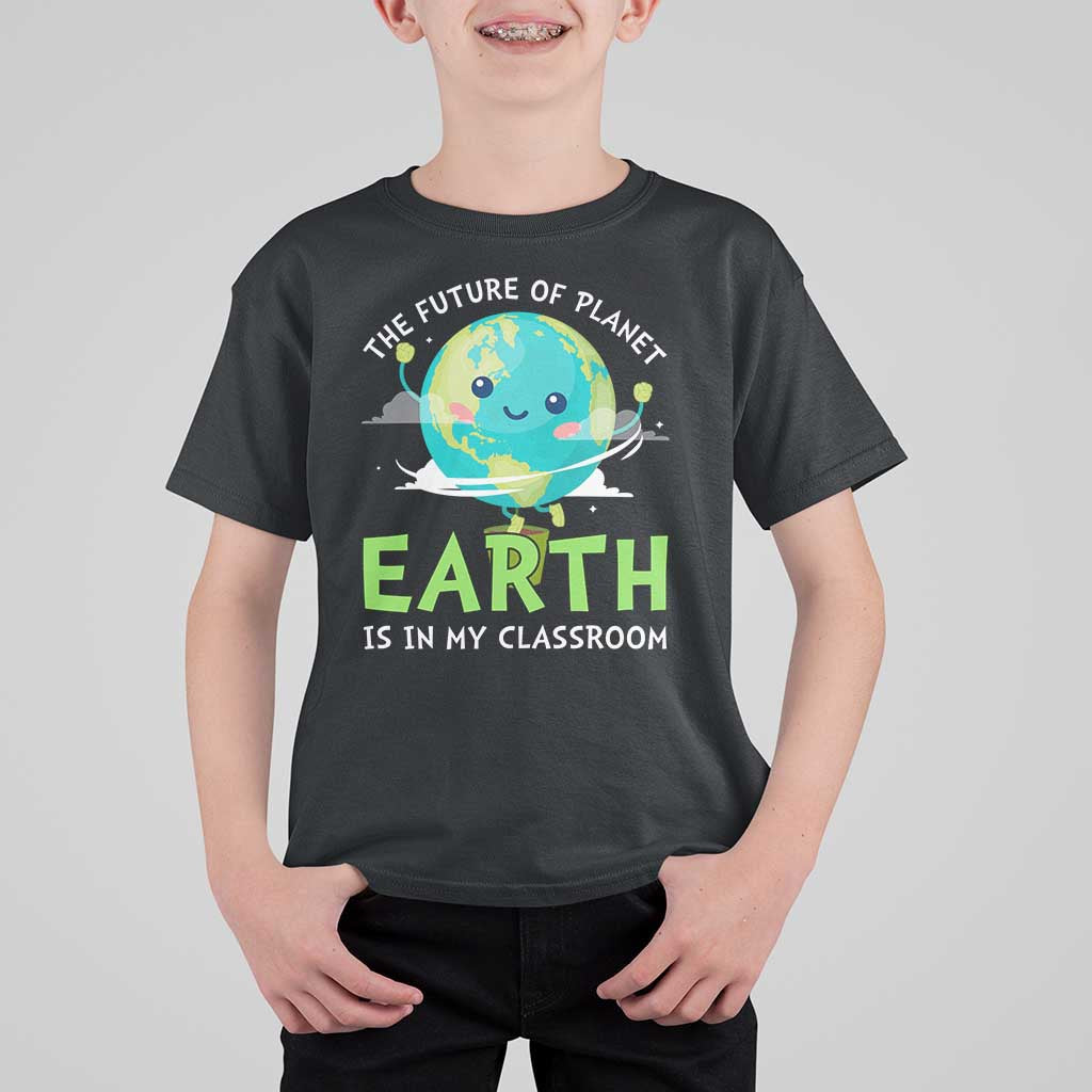 Earth Day Teachers T Shirt For Kid Funny Classroom