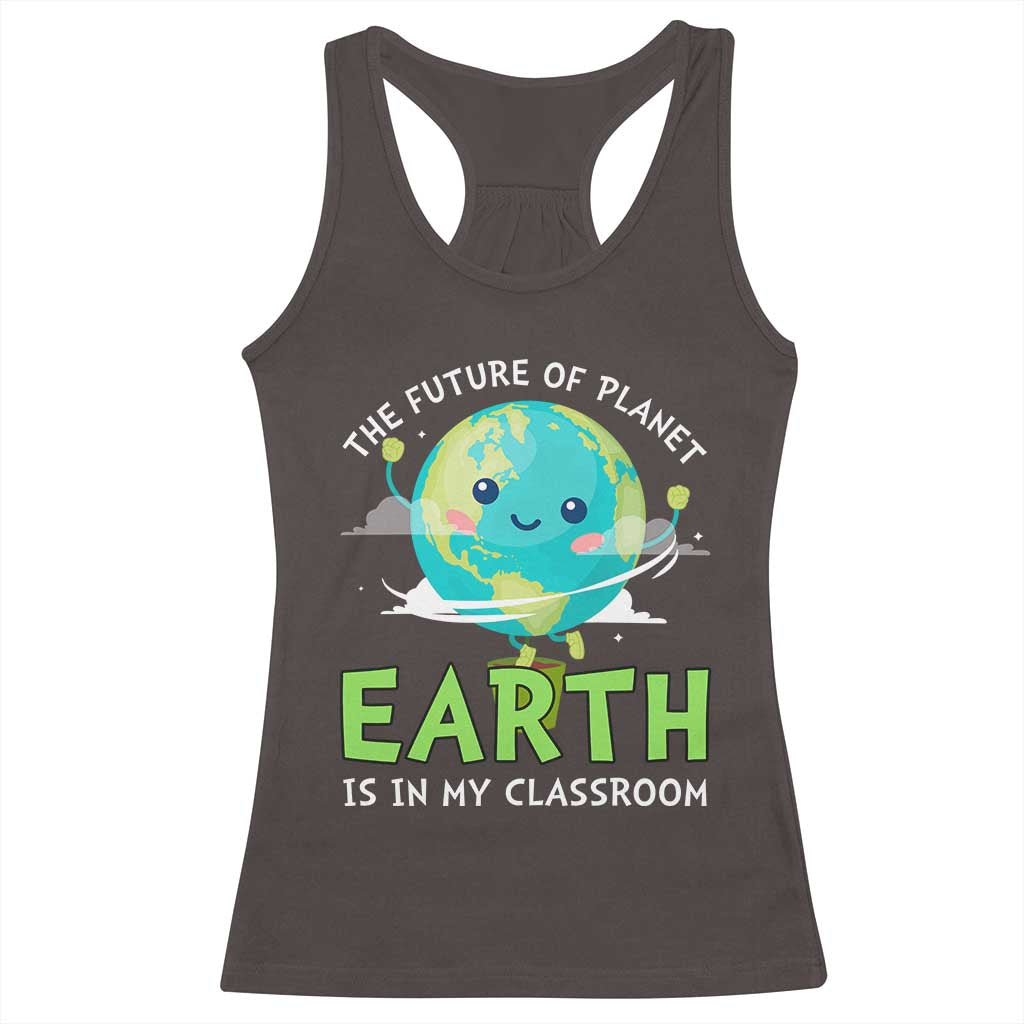 Earth Day Teachers Racerback Tank Top Funny Classroom