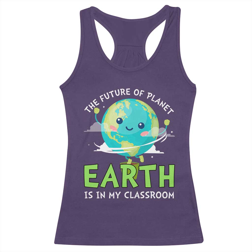Earth Day Teachers Racerback Tank Top Funny Classroom