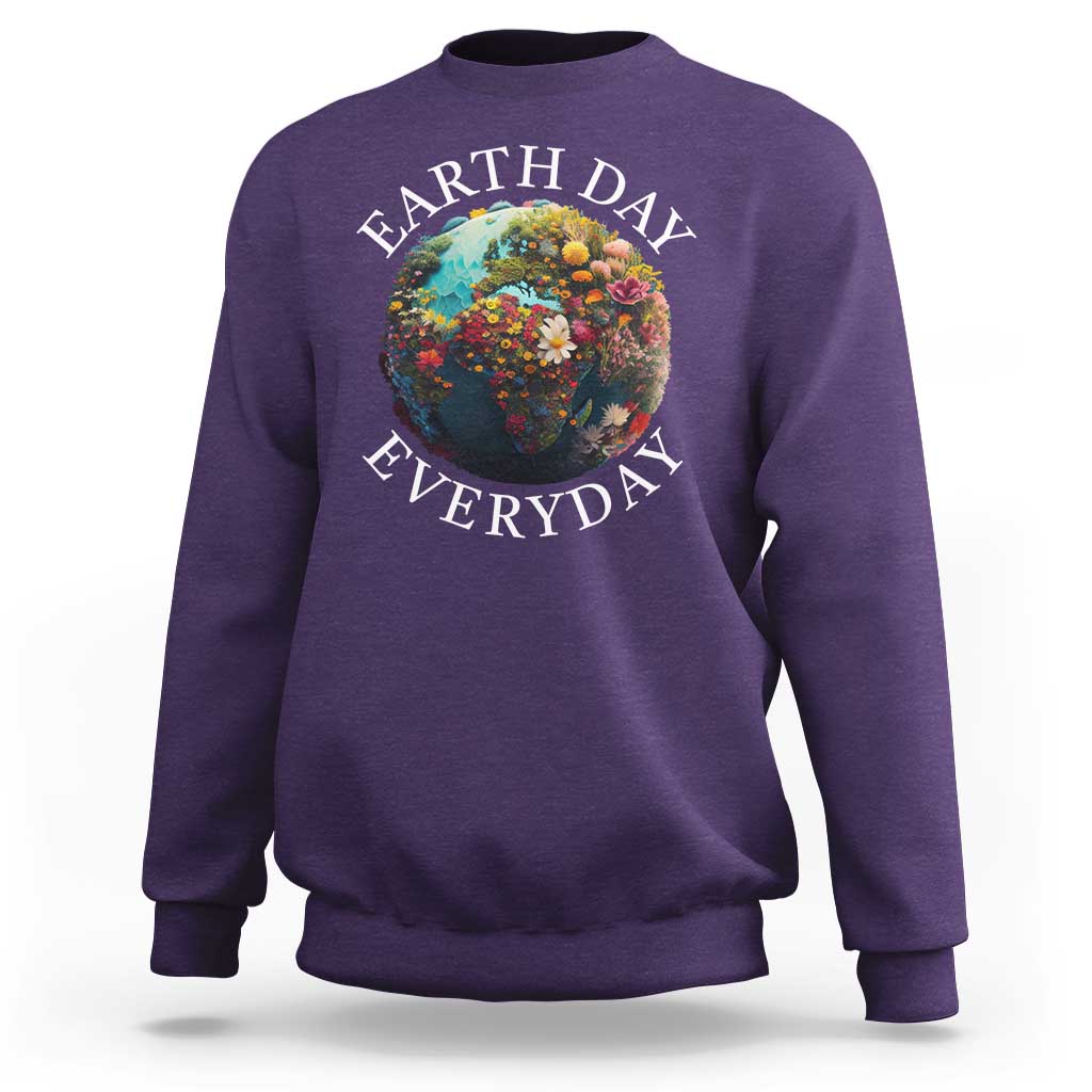 Earth Day Everyday Sweatshirt With Floral Nature Lover Climate Change