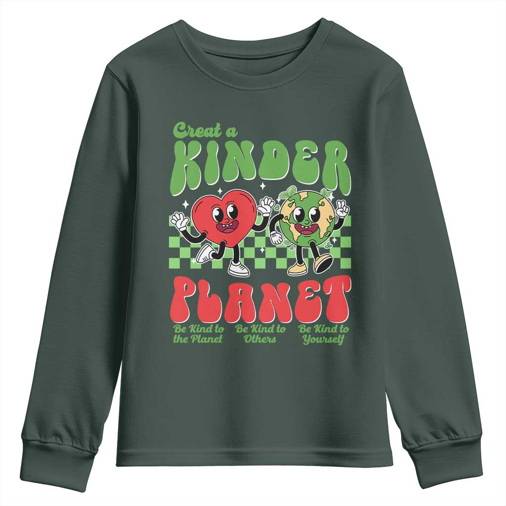 Earth Day Youth Sweatshirt Create A Kinder Planet Be Kind Earth