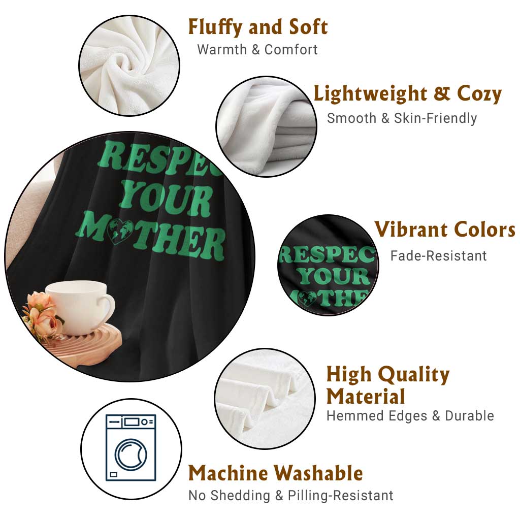 Earth Day Throw Blanket Respect Your Mother Environmental Recycling
