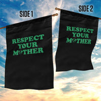Earth Day Garden Flag Respect Your Mother Environmental Recycling
