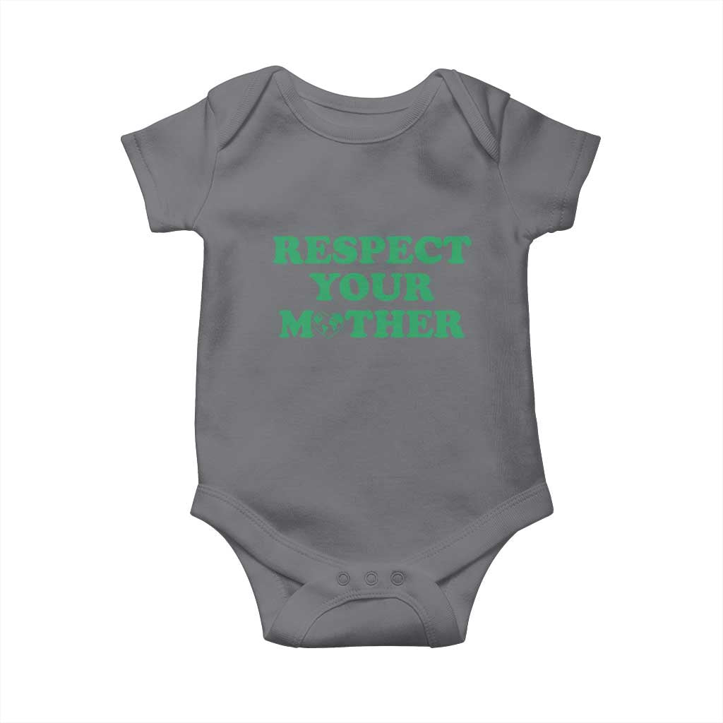 Earth Day Baby Onesie Respect Your Mother Environmental Recycling