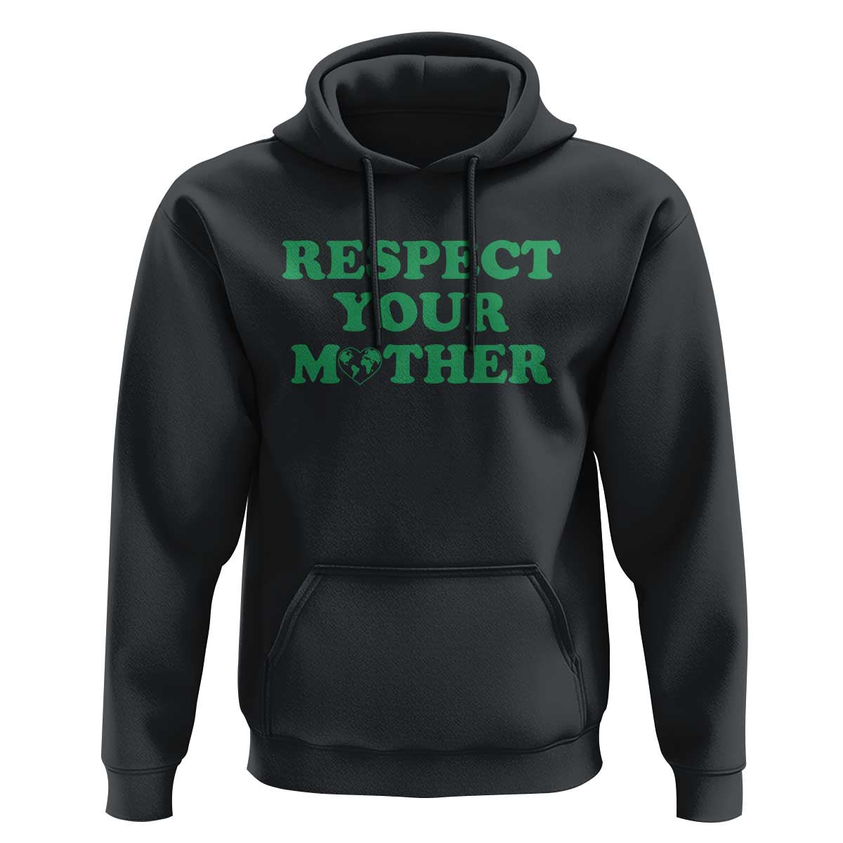 Earth Day Hoodie Respect Your Mother Environmental Recycling