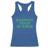 Earth Day Racerback Tank Top Respect Your Mother Environmental Recycling