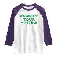 Earth Day Raglan Shirt Respect Your Mother Environmental Recycling