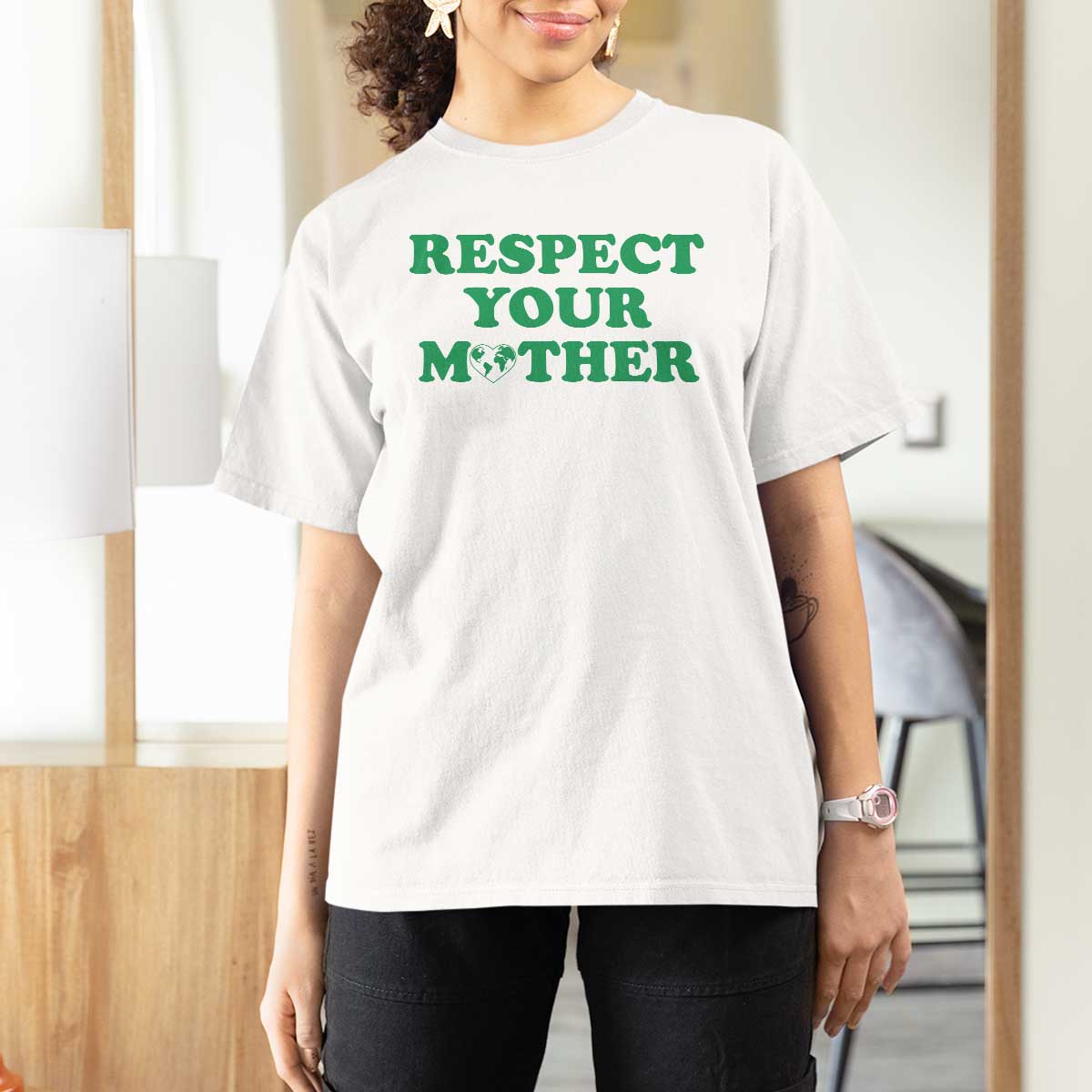 Earth Day T Shirt For Women Respect Your Mother Environmental Recycling