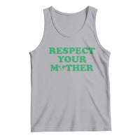 Earth Day Tank Top Respect Your Mother Environmental Recycling