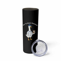 Funny Baseball Mom Goose Skinny Tumbler Funny Sports Game Day
