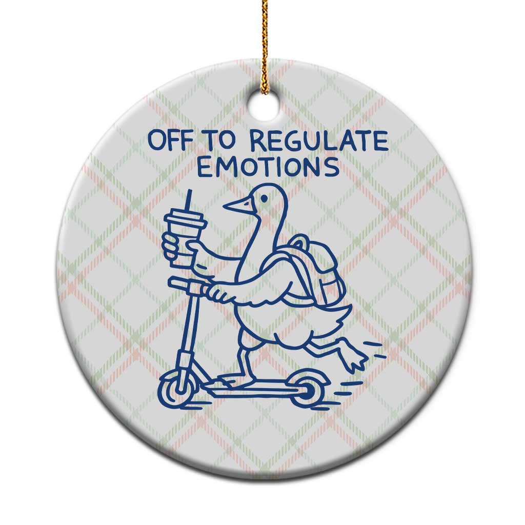 Funny Goose Psychologist Ceramic Ornament Off To Regulate Emotions Mental Health Counselor