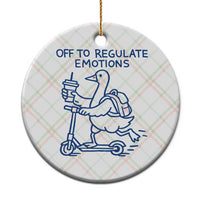 Funny Goose Psychologist Ceramic Ornament Off To Regulate Emotions Mental Health Counselor