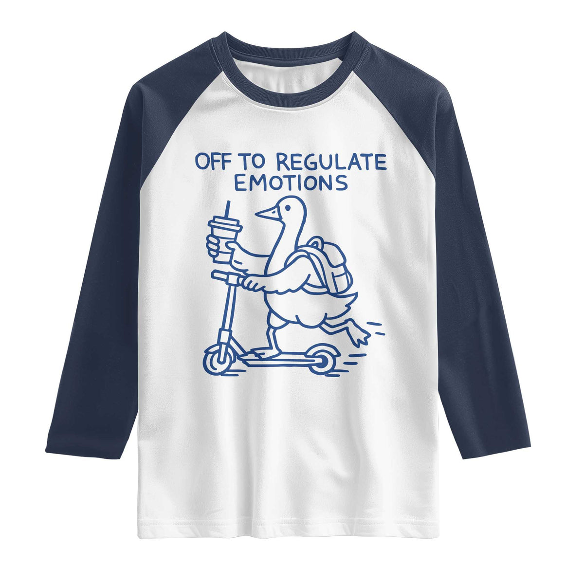 Funny Goose Psychologist Raglan Shirt Off To Regulate Emotions Mental Health Counselor