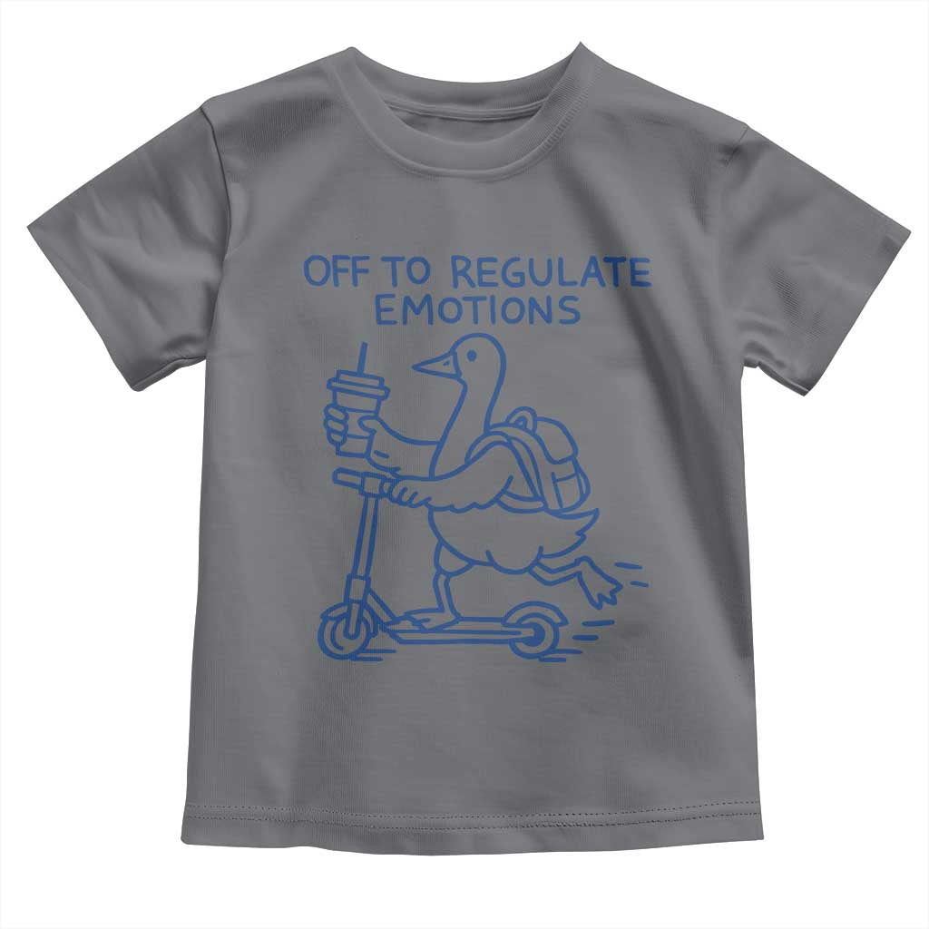 Funny Goose Psychologist Toddler T Shirt Off To Regulate Emotions Mental Health Counselor