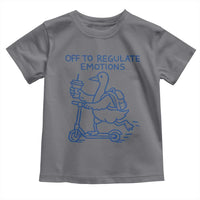 Funny Goose Psychologist Toddler T Shirt Off To Regulate Emotions Mental Health Counselor