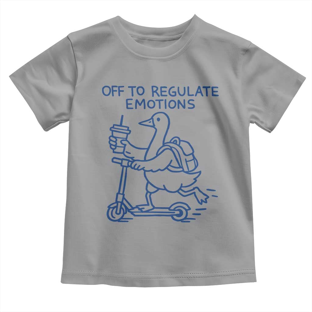Funny Goose Psychologist Toddler T Shirt Off To Regulate Emotions Mental Health Counselor
