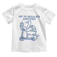 Funny Goose Psychologist Toddler T Shirt Off To Regulate Emotions Mental Health Counselor