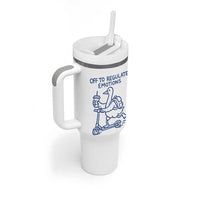 Funny Goose Psychologist Tumbler With Handle Off To Regulate Emotions Mental Health Counselor