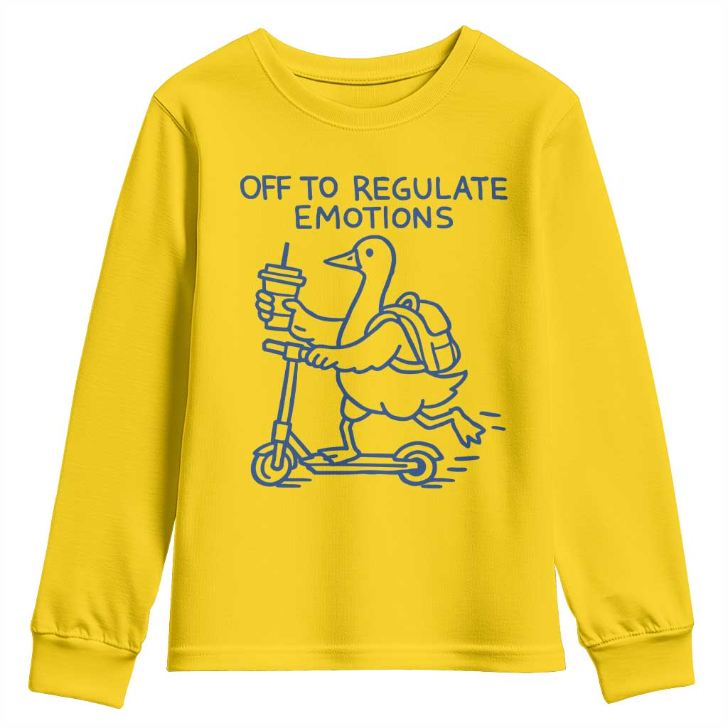 Funny Goose Psychologist Youth Sweatshirt Off To Regulate Emotions Mental Health Counselor