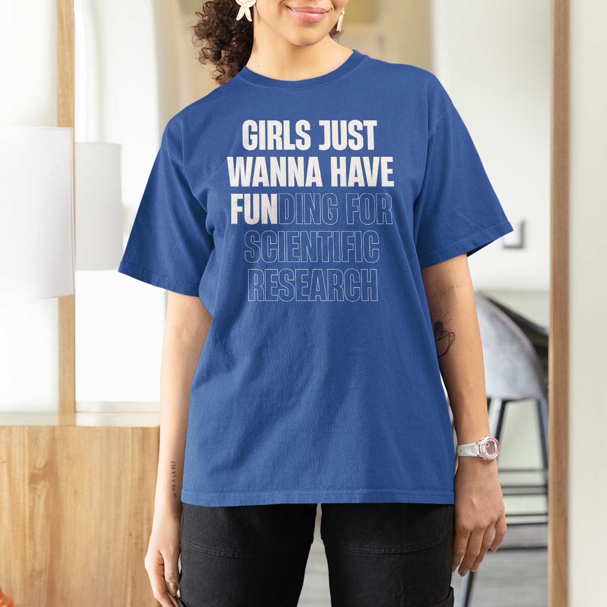 PHD Graduation T Shirt For Women Girls Just Wanna Have Funding For Scientific Research