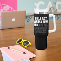PHD Graduation Tumbler With Handle Girls Just Wanna Have Funding For Scientific Research