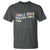Girls Just Wanna Have Funding For Scientific T Shirt PHD Graduation
