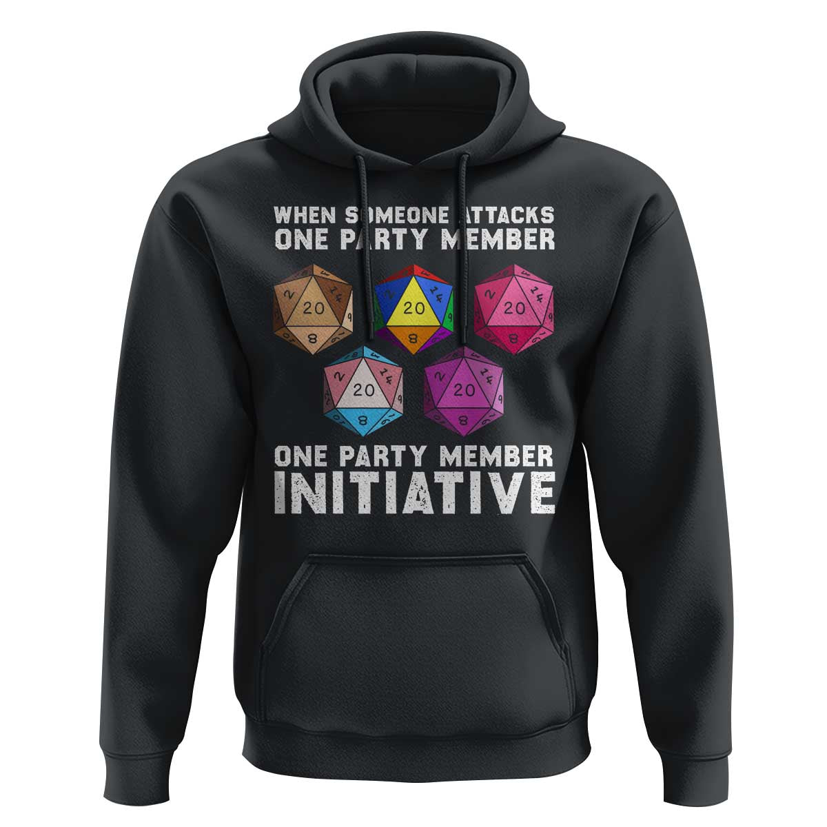 When Someone Attacks One Party Member D20 Dice LGBTQ Ally Hoodie - Wonder Print Shop