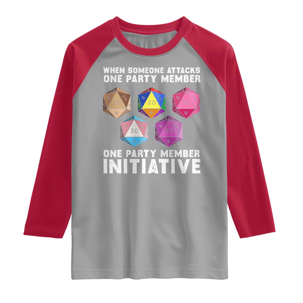 When Someone Attacks One Party Member D20 Dice LGBTQ Ally Raglan Shirt - Wonder Print Shop